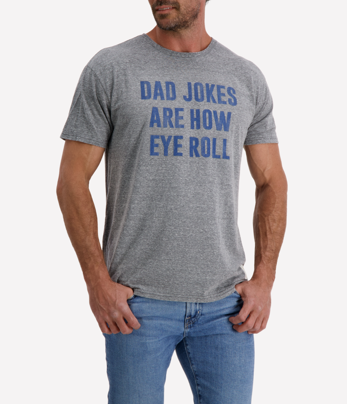 Dad Jokes Are How Eye Roll Tee in Grey