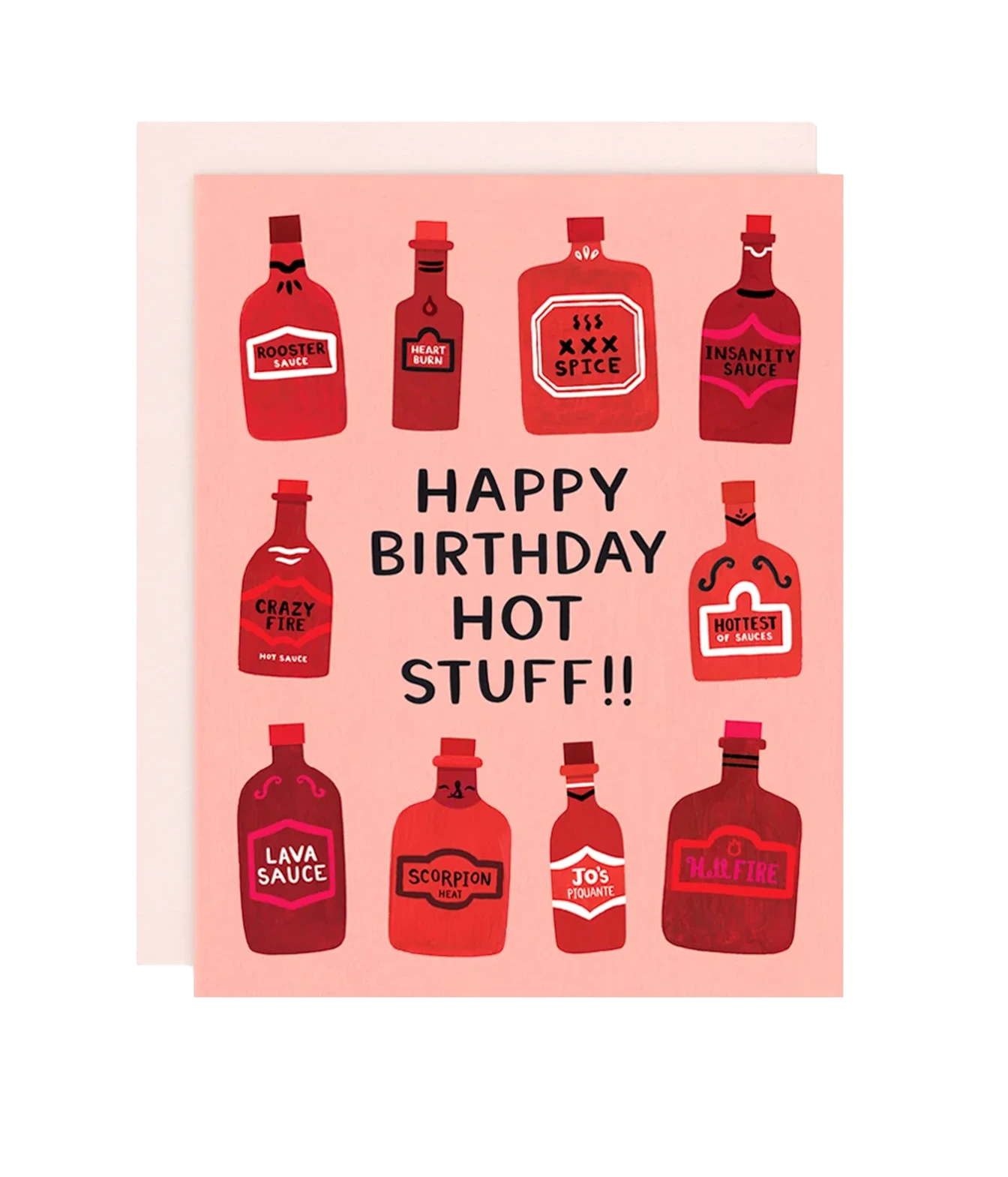 A greeting card with a pink background featuring illustrated hot sauce bottles around the text 'HAPPY BIRTHDAY HOT STUFF!!' in bold black letters.