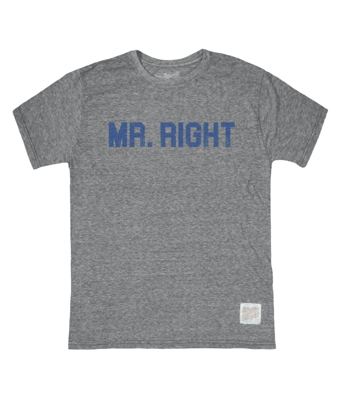 Mr Right Tee in Grey