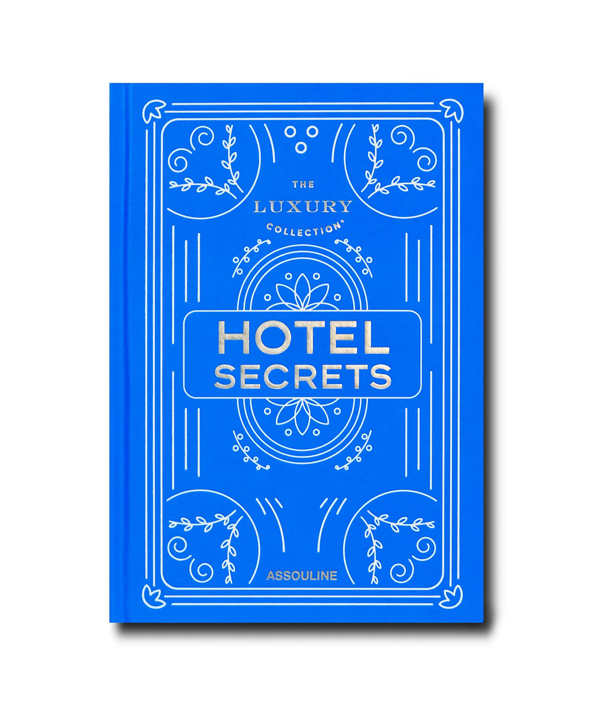 The Luxury Collection: Hotel Secrets