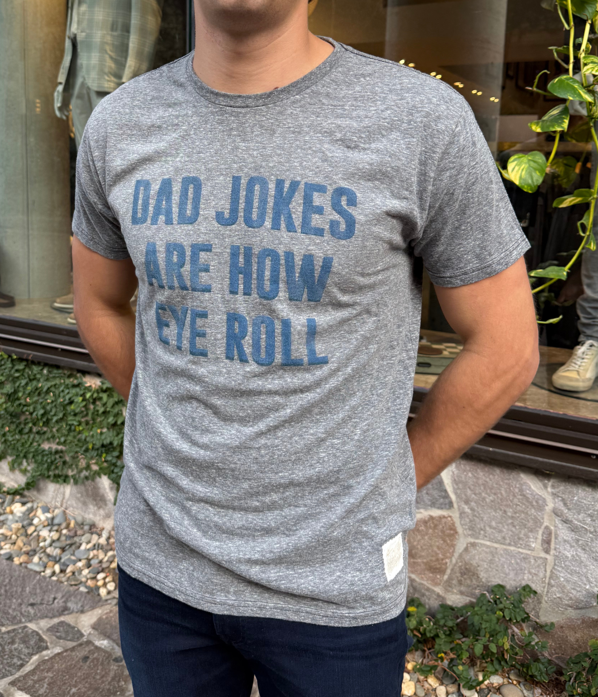 Dad Jokes Are How Eye Roll in Grey