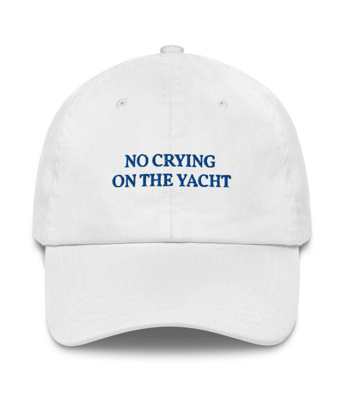 The Refined Spirit No Crying On The Yacht Cap in White front view with embroidered slogan
