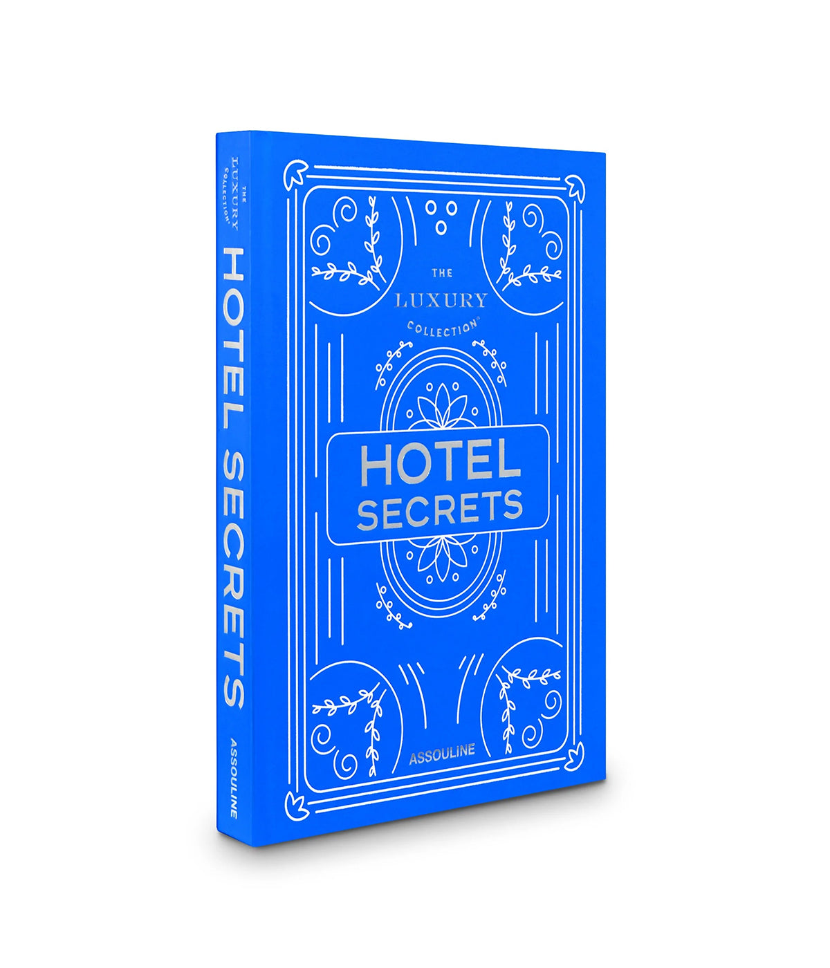 The Luxury Collection: Hotel Secrets