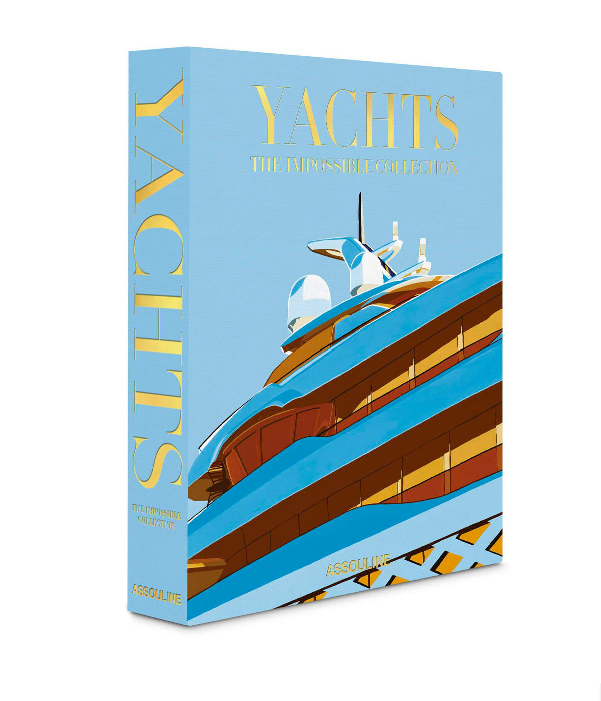 Yachts: The Impossible Collection